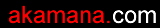 akamana